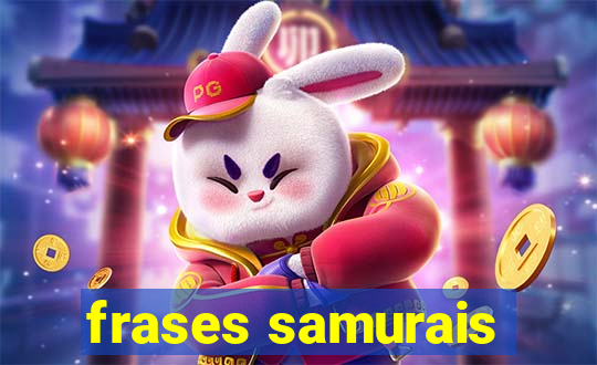 frases samurais